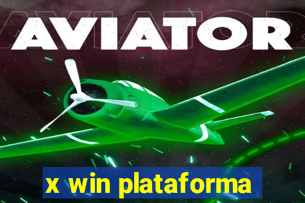 x win plataforma